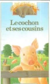 Le cochon et ses cousins